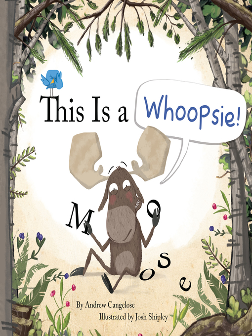 Title details for This Is a Whoopsie! by Andrew Cangelose - Available
